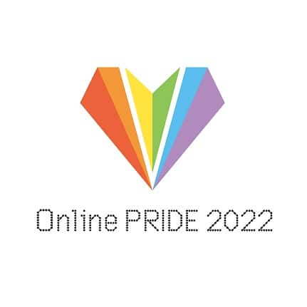 Online Pride 2022のロゴイラスト。6色に輝くダイヤモンドにも見えるハート型。左から、赤、オレンジ、黄色、緑、水色、紫。その下に「Online PRIDE 2022」の文字が添えられている